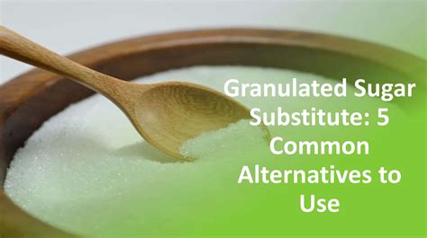 Substitute for granulated sugar. Things To Know About Substitute for granulated sugar. 